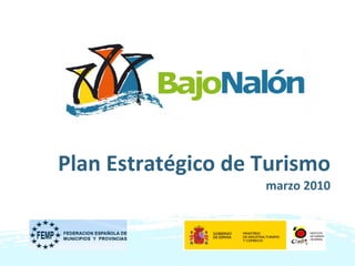 Plan Estratégico de Turismo marzo 2010 