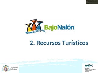 Presentación Plan Estratégico de Turismo Bajo Nalón Master Turismo Uniovi 2011