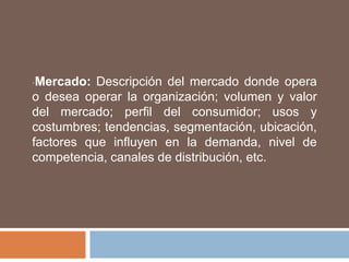 Debilidades: Atributos o características que colocan a la organización en una posición desventajosa con respecto a sus competidores.