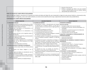 74
• Alcances y fines de la ley
• Políticas y estrategias que define la ley para combatir
el acoso y violencia política contra las mujeres. Nuevos
tipos penales que introduce la ley
PERFIL DE SALIDA DEL CUARTO AÑO DE ESCOLARIDAD
Aplica un abordaje integral y secuencial en el estudio de la historia de Bolivia del Siglo XIX, para comprender la lógica de cada proceso histórico y, derivando de ello,
distintas temáticas emergentes, como la del medio ambiente, así como la de los derechos de la mujer, adquiriendo conciencia sobre estas problemáticas.
CONTENIDOS DEL CUARTO AÑO DE ESCOLARIDAD
PRIMER TRIMESTRE SEGUNDO TRIMESTRE TERCER TRIMESTRE
LA CREACIÓN DE BOLIVIA
• La incursión del ejército vencedorde Ayacucho en el Alto
Perú y sus repercusiones en la paulatina desintegración
del ejército realista. Batalla de Tumusla
• El decreto del 9 de febrero y la Convocatoria a la
Asamblea de representantes
• La exclusión de indígenas en la convocatoria a la
Asamblea
• Las pretensiones del Perú y de la Argentina sobre el
territorio del Alto Perú
• La desestructuración de las guerrillas y la estructuración
política de la oligarquía criolla
• Instalación de la asamblea deliberante
• La composición criolla y oligárquica de la Asambleade
representantes de las cinco provincias de la Real
Audiencia de Charcas
• La declaración de Independencia de Bolivia
LA CONSOLIDACIÓN DE LA REPÚBLICA OLIGÁRQUICA
• La resistencia de las castas criollas a las reformas de los
libertadores
• La consolidación del tributo indigenal y de la
servidumbre
• La política agraria de Bolívar en contradicción con la
propiedad comunitaria del Ayllu
• Los intentos de Sucre de quebrar el poder económico
de la Iglesia. La confabulación interna y externa contra
el gobierno de Sucre
• La invasión del Perú a Bolivia y el tratado de Piquiza
LA GUERRA DEL PACÍFICO
• Antecedentes y causas: el descubrimiento del Guanoy
el desarrollo de la industria salitrera. La crisis de la
economía chilena y sus avances hacia la región guanífera
de Atacama
• Los tratados de medianería y de 1874
• El tratado de Alianza defensiva con el Perú
• La nacionalización del Guano por el Perú
• La campaña de Atacama: Toma de Antofagasta. La batalla
de Calama y la inmolación de Abaroa
• La campaña marítima: El traslado de tropas bolivianas a
Tacna. Las batallas de Iquique y Angamos. La caída del
Huascar
• La campaña del Tarapacá: el desembarco en Pisagua. La
retirada de camarones. Las batallas de San Francisco y
del Tarapacá. La conquista chilena del Tarapacá. Los dos
golpes de Estado a Daza. El golpe a Prado en el Perú
• La campaña de Tacna. La batalla del Alto de la Alianza.
La toma de Arica. La retirada del ejército boliviano de la
Guerra
• La campaña de Lima. Las batallas de Chorrillos y
Miraflores. La toma chilena de la capital peruana.
• La campaña de la Breña. La resistencia peruana al ejército
chileno en la sierra
• Los tratados que dan fin a la Guerra: el tratado de Ancón
y la controversia sobre Tacna y Arica, El cese al fuego de
1884 y 1895
GEOGRAFÍA ECONÓMICA
Recursos naturales
• Concepto y origen de los recursos naturales
• Clasificación de recursos: Recursos Renovables y no
renovables
• Importancia y usos de los recursos en el desarrollo
económico nacional y mundial
• Protección de los recursos naturales
CONCEPTOS CIUDADANOS DE FORTALECIMIENTO DE
IDENTIDAD NACIONAL
• Valores de la Democracia
• Democracia Intercultural
INTEGRACIÓN DEL DESARROLLO HUMANO EN BASE LA
NATURALEZA
• El derecho de la tierra
• Diferencias entre “tierra” y “territorio” desde la
concepción de los pueblos originarios
• Como se garantiza el derecho al territorio
• Ley No. 450 Ley de protección a los pueblos indígena
originarios
LA ECOLOGÍA Y LA CRISIS AMBIENTAL
• Uso indiscriminado de recursos su efecto en la
contaminación ambiental
• Visiones del medio ambiente (Visión europea, visión de
los pueblos originarios)
• Cambio climático
• Desarrollo sostenible
Educación
Secundaria
Comunitaria
Productiva
 
