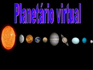 Planetário virtual 