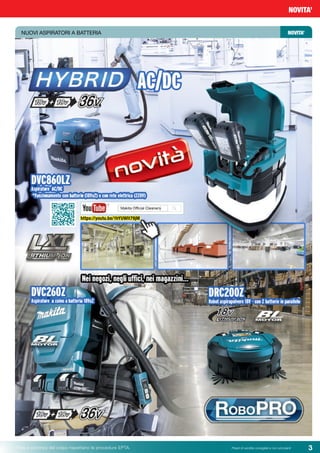 Pesi e potenza del colpo rispettano le procedure EPTA. Prezzi di vendita consigliati e non vincolantiPesi e potenza del colpo rispettano le procedure EPTA. Prezzi di vendita consigliati e non vincolanti 3
NOVITA’
Prezzi di vendita consigliati e non vincolantiPesi e potenza del colpo rispettano le procedure EPTA.
NUOVI ASPIRATORI A BATTERIA 	 NOVITA’
https://youtu.be/1hYUWIt79jM
 