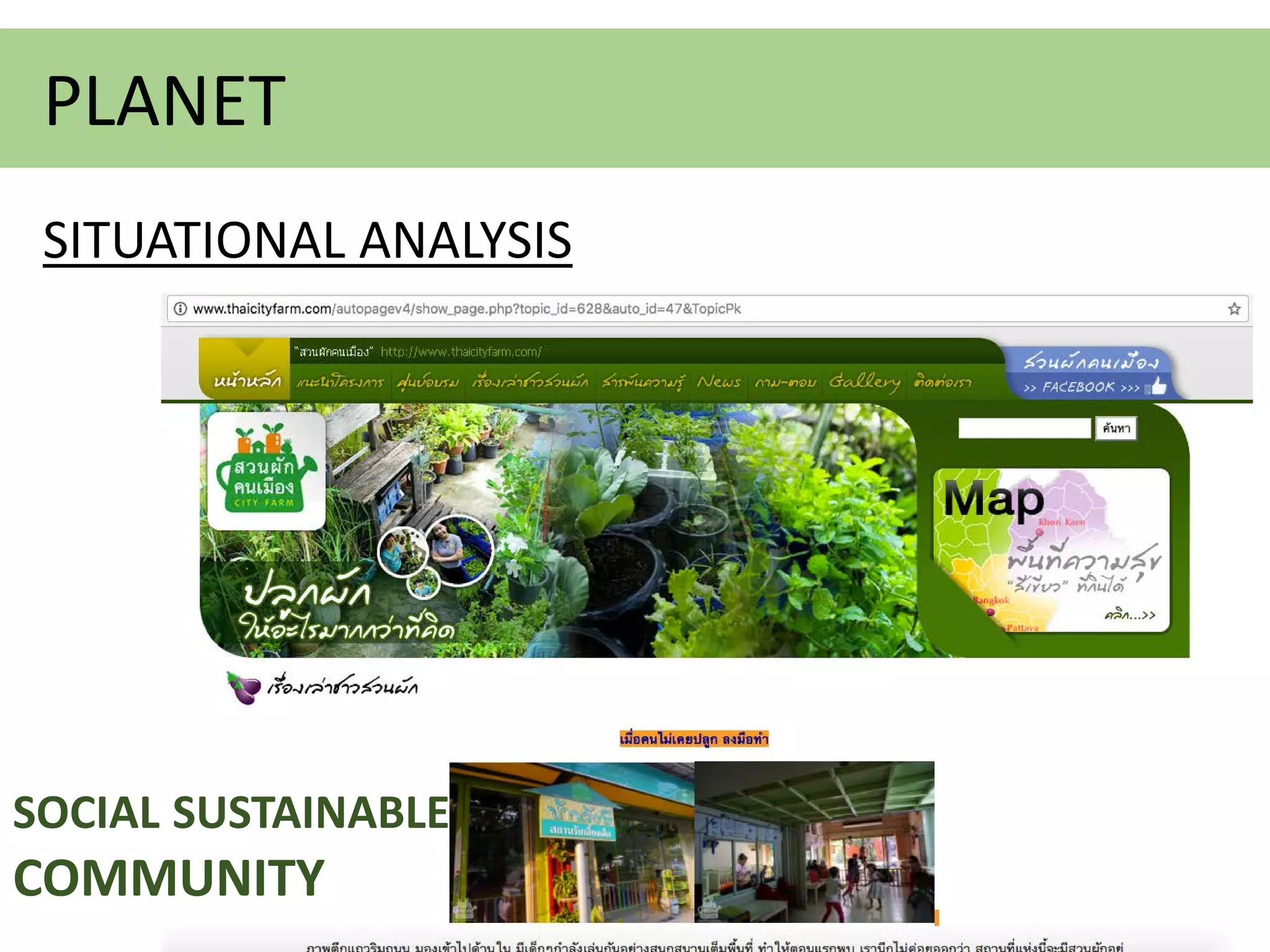PLANET
SITUATIONAL ANALYSIS
SOCIAL SUSTAINABLE
COMMUNITY
 