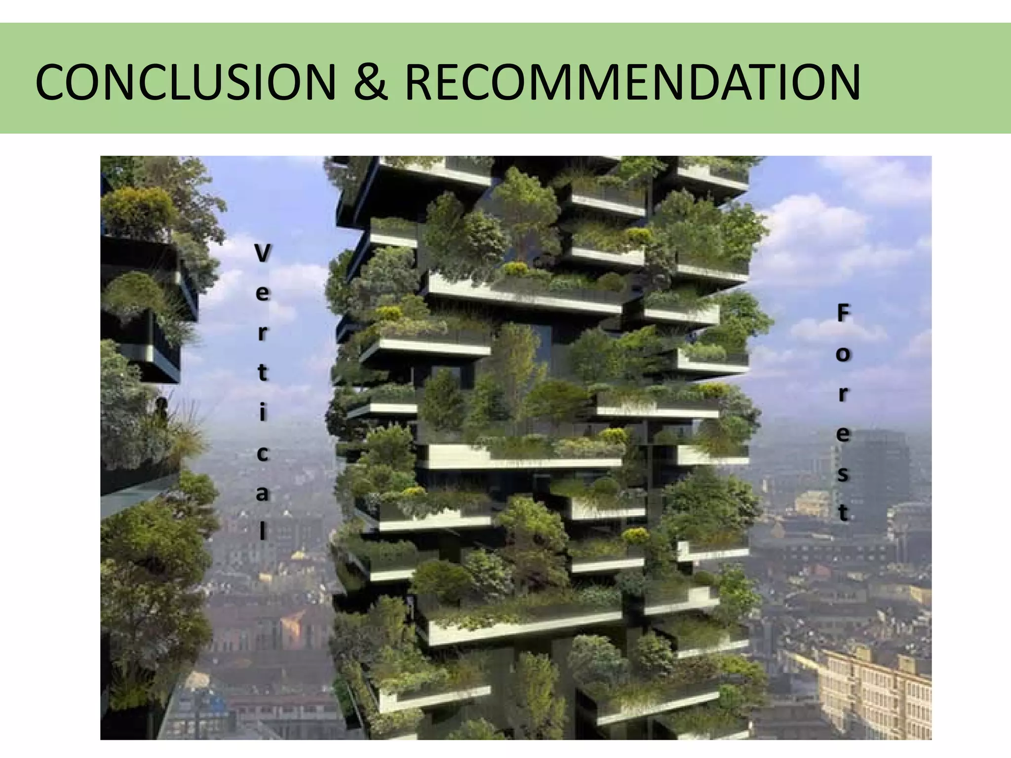 CONCLUSION & RECOMMENDATION
 