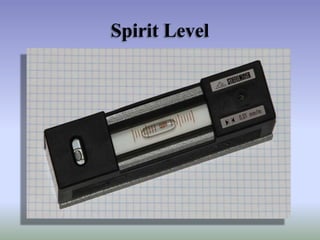 Spirit Level

 