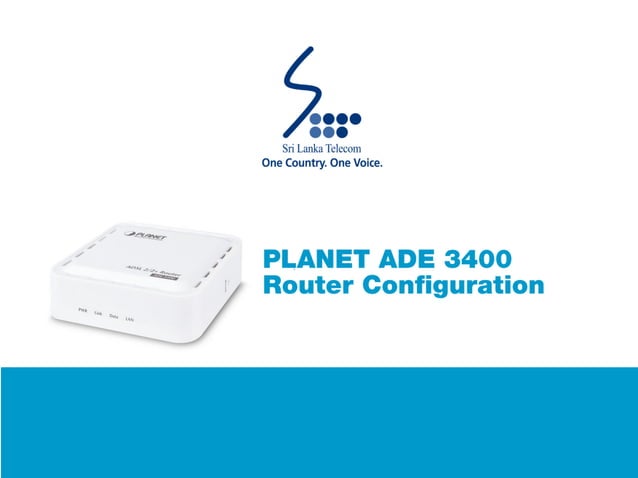 PLANET ADE3400 Router Configuration Guide | PPT