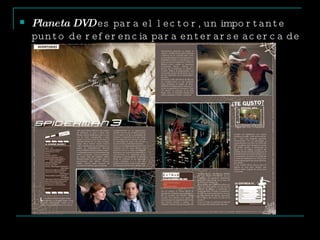 Planeta DVD  es para el lector, un importante punto de referencia para enterarse acerca de películas 