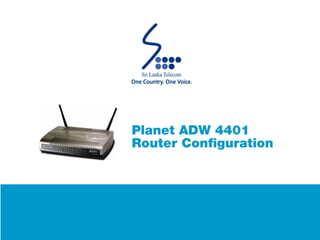 Planet ADW 4401 Router Configuration Guide