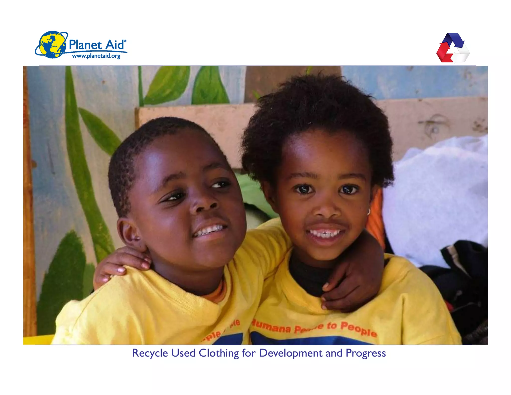 Recycle Used Clothing for Development and Progress
 