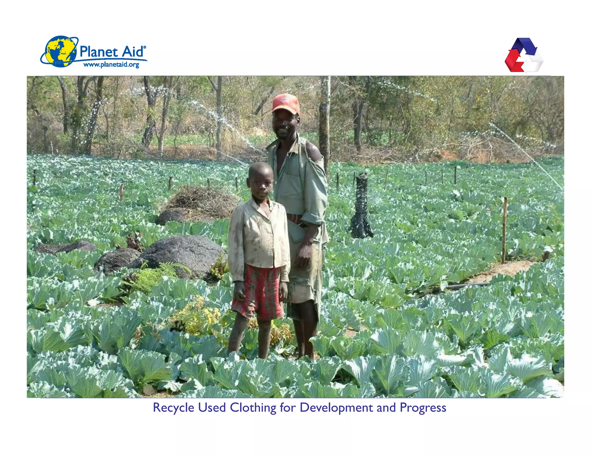 Recycle Used Clothing for Development and Progress
 