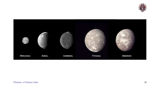 Planetas: el Sistema Solar.   38
 