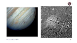 Planetas: el Sistema Solar.   51
 