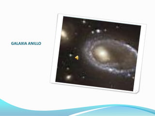 GALAXIA ANILLO
 