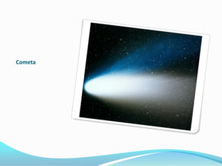 Cometa
 