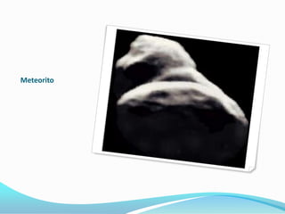 Meteorito
 