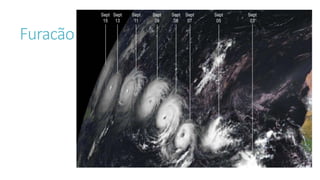 Furacão
 