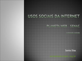 Sonia Dias [email_address] 