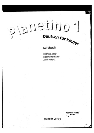 Planetino 1 Deutsch für Kinder - Kursbuch