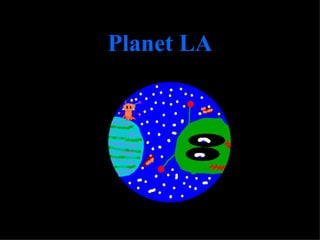 Planet LA 