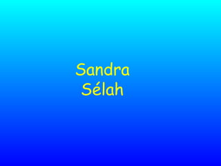 Sandra Sélah 