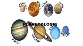 La Planetologie