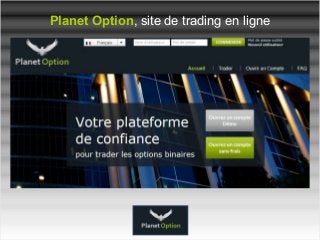 Planet Option, site de trading en ligne
 