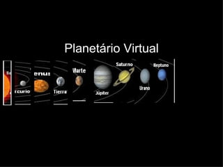 Planetário Virtual 