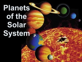 Planets of the Solar System 