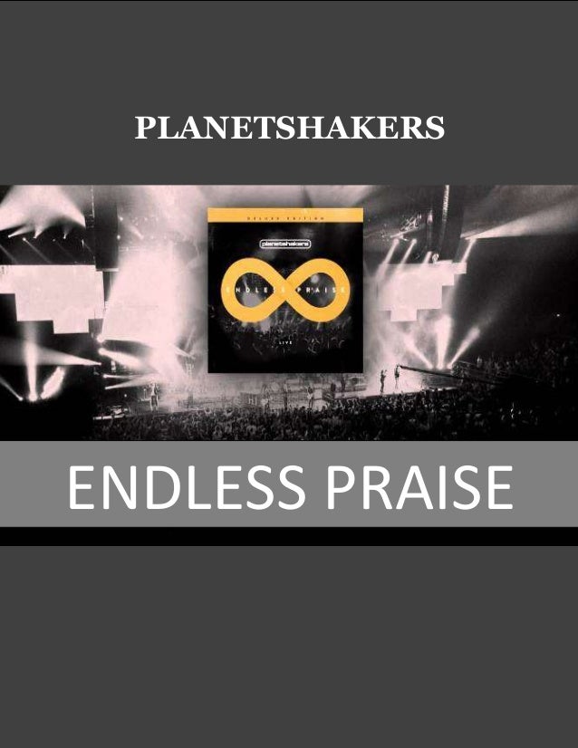 Planetshakers Endless Praise Music Book planetshakers endless praise music book