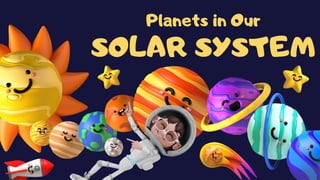 Planets in Our Solar System for kids .pptx