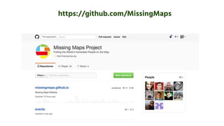 https://github.com/MissingMaps
 