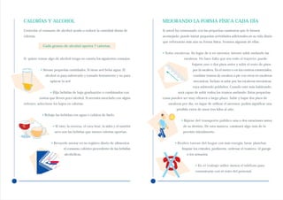 CALORÍAS Y ALCOHOL                                                                   MEJORANDO LA FORMA FÍSICA CADA DÍA
Controlar el consumo de alcohol ayuda a reducir la cantidad diaria de                Si usted ha comenzado con las pequeñas caminatas que le hemos
calorías.                                                                            aconsejado, puede iniciar pequeñas actividades adicionales en su vida diaria
                                                                                     que reforzarán más aún su forma física. Veamos algunas de ellas:
              Cada gramo de alcohol aporta 7 calorías.

                                                                                     • Suba escaleras. En lugar de ir en ascensor, intente subir andando las
Si quiere tomar algo de alcohol tenga en cuenta los siguientes consejos:                            escaleras. No hace falta que sea todo el trayecto; puede
                                                                                                         bajarse uno o dos pisos antes y subir el resto de pisos
            • Sírvase pequeñas cantidades. Si tiene sed beba agua. El                                     por la escalera. En el metro o en los centros comerciales,
                alcohol es para saborearlo y tomarlo lentamente y no para                                 combine tramos de escalera a pie con otros en escaleras
                   aplacar la sed.                                                                        mecánicas. Incluso si sube por las escaleras mecánicas,
                                                                                                          vaya subiendo peldaños. Cuando esté más habituado,
                   • Elija bebidas de baja graduación o combinados con                         será capaz de subir todos los tramos andando. Estas pequeñas
            zumos que lleven poco alcohol. Si necesita mezclarlo con algún           cosas pueden ser muy eficaces a largo plazo. Subir y bajar dos pisos de
refresco, seleccione los bajos en calorías.                                              escaleras por día, en lugar de utilizar el ascensor, podría significar una
                                                                                              pérdida extra de unos tres kilos al año.
             • Rebaje las bebidas con agua o cubitos de hielo.
                                                                                                  • Bájese del transporte público una o dos estaciones antes
                        • El vino, la cerveza, el cava brut, la sidra y el martini                 de su destino. De esta manera, caminará algo más de lo
                         seco son las bebidas que menos calorías aportan.                          previsto inicialmente.


                    • Recuerde anotar en su registro diario de alimentos                     • Realice tareas del hogar con más energía: lavar, planchar,
                               el consumo calórico procedente de las bebidas                      limpiar los cristales, jardinería, ordenar el trastero, el garaje
                                alcohólicas.                                                          o los armarios.
                    º
                 40




                                                                                                            • En el trabajo utilice menos el teléfono para
                                                                                                            comunicarse con el resto del personal.
 