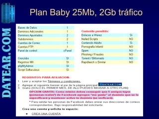 Plan Baby 25Mb, 2Gb tráfico