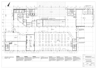 Drawing Purpose:



Project:           CORK MIXED-USE PROJECT
                   GROUND FLOOR PLAN
Client:            G.M.I.T ARCHITECTURAL TECHNOLOGY

Subject:
                  DESIGN DETAIL STUDIES


                      Gerard Nicholson

Scale:                     Date:               Drawn by: GERARD N.

1:100                      29/04/10            Checked by:

File Ref.          Project No.        Drawing No.            Rev.

                                      3 OF 32                 B
Paper size:               CTB file:       LTScale:
ONOM File Path:
 