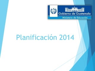 Planificación 2014

 