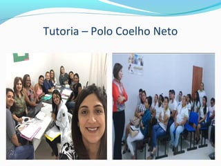 Tutoria – Polo Coelho Neto
 