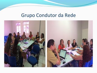 Grupo Condutor da Rede
 