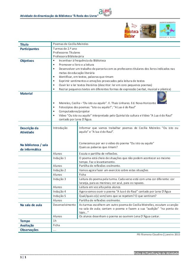 Atividade de dinamização da Biblioteca “À Roda dos Livros”
PB Filomena Claudino | janeiro 2015
___________________________...