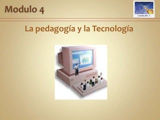 Modulo 3Módulo 3En este modulo se detallara de manera práctica los elementos que actualmente se encuentran inmersos en la web 2.0., el uso e importancia de los mismos en el nuevo proceso de enseñanza aprendizaje y su aporte a la educación constructivista.  