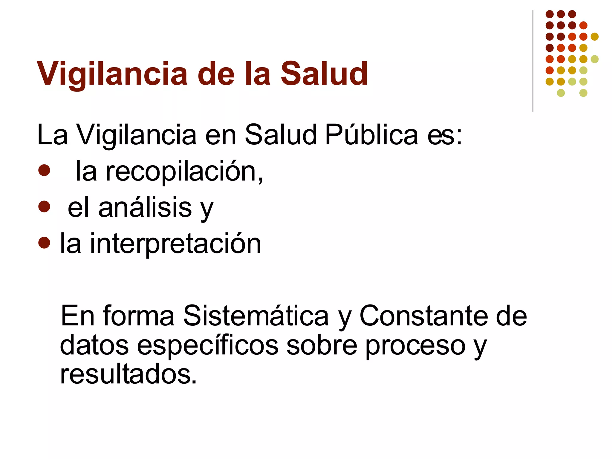 Sistema de Vigilancia en Salud | PPT