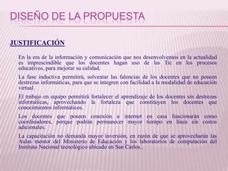 CONCLUSIONESEs responsabilidad del MINED, planificar la actualización profesional e incorporación de las TIC en educación a los funcionarios, técnicos y docentes. a través de la División de Tecnología.