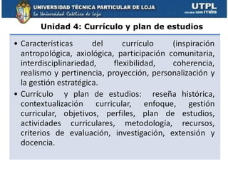 Unidad 4: Currículo y plan de estudios 