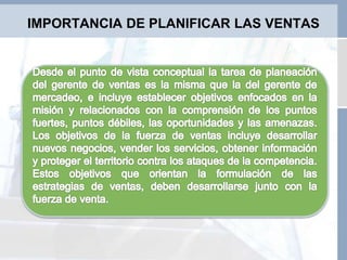 IMPORTANCIA DE PLANIFICAR LAS VENTAS
 