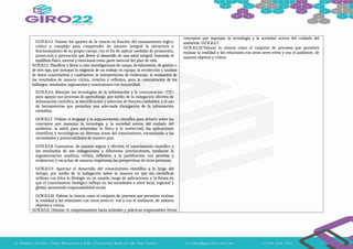 O.CN.B.5.4. Valorar los aportes de la ciencia en función del razonamiento lógico,
crítico y complejo para comprender de manera integral la estructura y
funcionamiento de su propio cuerpo, con el fin de aplicar medidas de promoción,
protección y prevención que lleven al desarrollo de una salud integral, buscando el
equilibrio físico, mental y emocional como parte esencial del plan de vida.
O.CN.B.5.5. Planificar y llevar a cabo investigaciones de campo, de laboratorio, de gestión o
de otro tipo, que incluyan la exigencia de un trabajo en equipo, la recolección y análisis
de datos cuantitativos y cualitativos; la interpretación de evidencias; la evaluación de
los resultados de manera crítica, creativa y reflexiva, para la comunicación de los
hallazgos, resultados, argumentos y conclusiones con honestidad.
O.CN.B.5.6. Manejar las tecnologías de la información y la comunicación (TIC)
para apoyar sus procesos de aprendizaje, por medio de la indagación efectiva de
información científica, la identificación y selección de fuentes confiables, y el uso
de herramientas que permitan una adecuada divulgación de la información
científica.
O.CN.B.5.7. Utilizar el lenguaje y la argumentación científica para debatir sobre los
conceptos que manejan la tecnología y la sociedad acerca del cuidado del
ambiente, la salud para armonizar lo físico y lo intelectual, las aplicaciones
científicas y tecnológicas en diversas áreas del conocimiento, encaminado a las
necesidades y potencialidades de nuestro país.
O.CN.B.5.8. Comunicar, de manera segura y efectiva, el conocimiento científico y
los resultados de sus indagaciones a diferentes interlocutores, mediante la
argumentación analítica, crítica, reflexiva, y la justificación con pruebas y
evidencias; y escuchar de manera respetuosa las perspectivas de otras personas.
O.CN.B.5.9. Apreciar el desarrollo del conocimiento científico a lo largo del
tiempo, por medio de la indagación sobre la manera en que los científicos
utilizan con ética la Biología en un amplio rango de aplicaciones, y la forma en
que el conocimiento biológico influye en las sociedades a nivel local, regional y
global, asumiendo responsabilidad social.
O.CN.B.5.10. Valorar la ciencia como el conjunto de procesos que permiten evaluar
la realidad y las relaciones con otros seres vi- vos y con el ambiente, de manera
objetiva y crítica.
O.CN.B.5.11. Orientar el comportamiento hacia actitudes y prácticas responsables frente
conceptos que manejan la tecnología y la sociedad acerca del cuidado del
ambiente. O.CN.B.5.7.
O.CN.B.5.10.Valorar la ciencia como el conjunto de procesos que permiten
evaluar la realidad y las relaciones con otros seres vivos y con el ambiente, de
manera objetiva y critica.
 