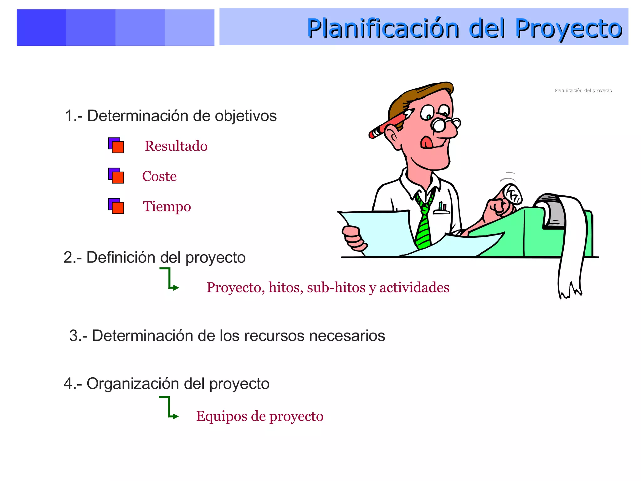 Planificación y Control de Proyectos | PPT