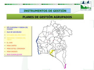 Planes de Gestión de Espacios Red Natura 2000. Huelva