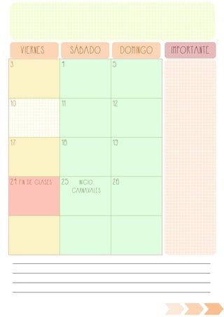 3 4 5
10 11 12
17 18 19
24 FIN DE CLASES 25 INICIO
CARNAVALES
26
VIERNES SÁBADO DOMINGO IMPORTANTE
________________________________________________________________________________________________
________________________________________________________________________________________________
________________________________________________________________________________________________
________________________________________________________________________________________________
 