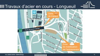 16
Travaux d’acier en cours - Longueuil
 