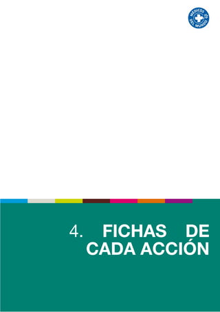 4.    FICHAS DE
     CADA ACCIÓN

               28
 