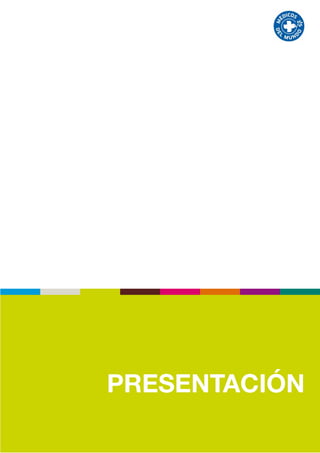 PRESENTACIÓN

           3
 